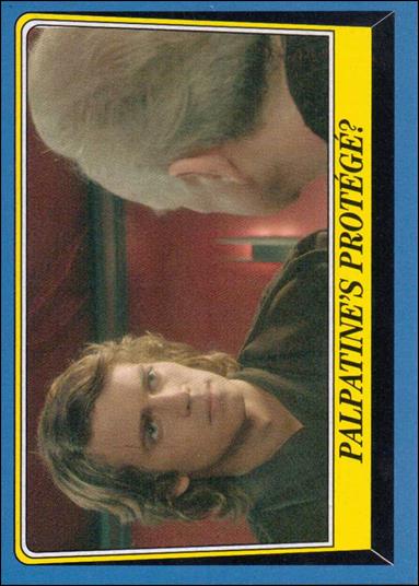 Star Wars Heritage  (Base Set) card 114 Palpatine's Protégé?