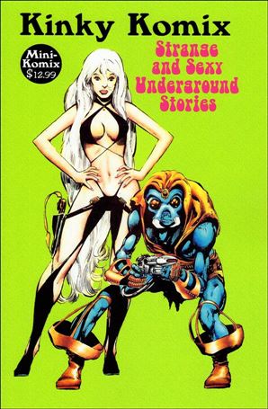 Kinky Komix: Strange and Sexy Underground Stories Cover Image 1