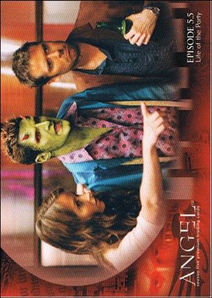 Angel: Season Five (Base Set) card 13 High Life