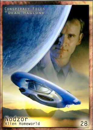 Conspiracy Files of Dean Haglund (Base Set) card 28 Nodzor Alien Homeworld
