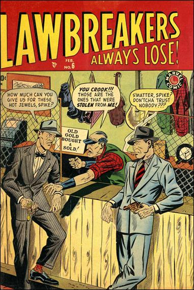 Lawbreakers Always Lose! issue 6