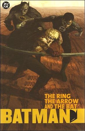 Batman: The Ring, the Arrow and the Bat Cover Image 1