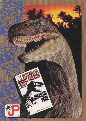 Jurassic Park (Base Set) card 71 The Novel By Michael Crichton