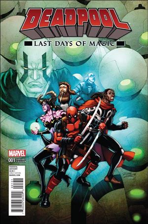 Deadpool: Last Days of Magic  issue 1-B Ron Lim Cover
