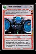 Star Wars: Theed Palace Limited (Base Set) card 96 It's On Automatic Pilot!