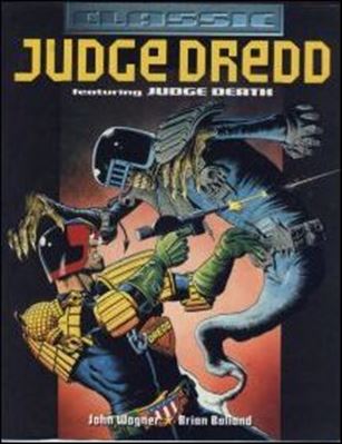 Judge Death: Classic Judge Dredd Cover Image 1