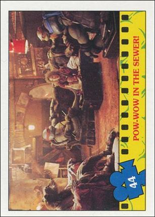 Teenage Mutant Ninja Turtles Movie (Base Set) card 44 Pow-Wow in the Sewer!