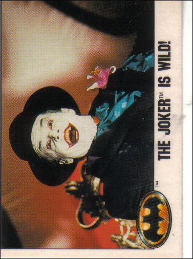 Batman: Series 1 (Base Set) card 93 The Joker is Wild!