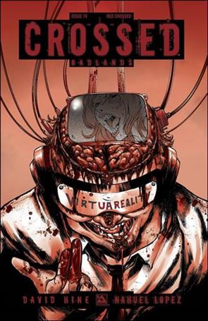 Crossed: Badlands issue 74-E Red Crossed Cover 1:3
