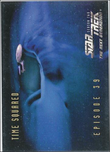 Star Trek: The Next Generation - The Episode Collection Season Two (Base Set) card 173 Time Squared, Episode 39B