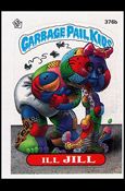 Garbage Pail Kids: Series 09 (Base Set) card 376b Ill Jill