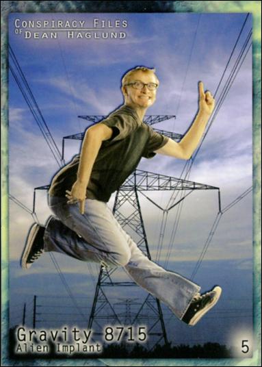 Conspiracy Files of Dean Haglund (Base Set) card 5 Gravity 8715 Alien Implant