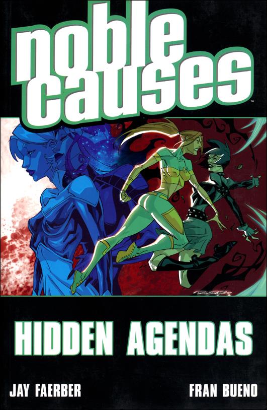 Noble Causes issue 6 Hidden Agendas