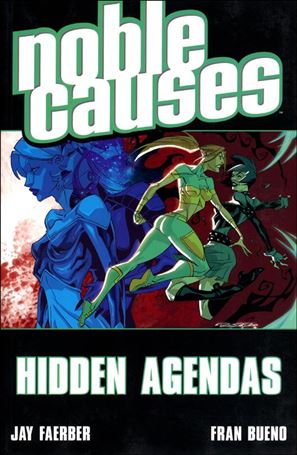 Noble Causes issue 6 Hidden Agendas