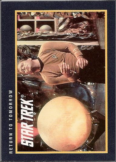 Star Trek 25th Anniversary: Series 2 (Base Set) card 177 Return to Tomorrow