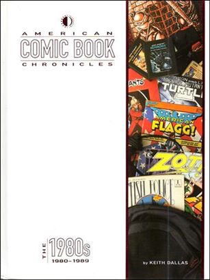 American Comic Book Chronicles issue 5 The 1980s: 1980-1989