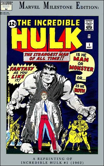 Marvel Milestone Edition: Incredible Hulk issue 1