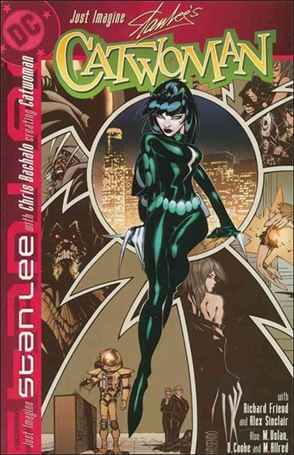 Just Imagine Stan Lee with Chris Bachalo Creating Catwoman issue 1