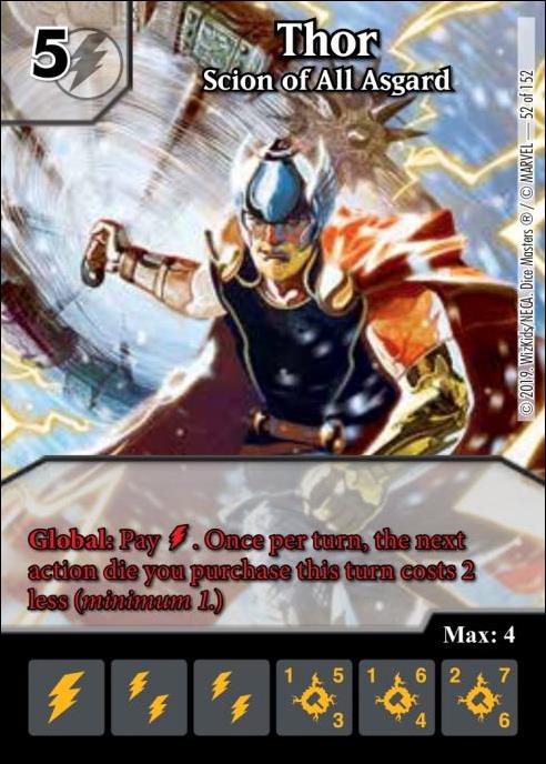 Marvel Dice Masters  Avengers Infinity Gauntlet card 52 Thor: Scion of all Asgard