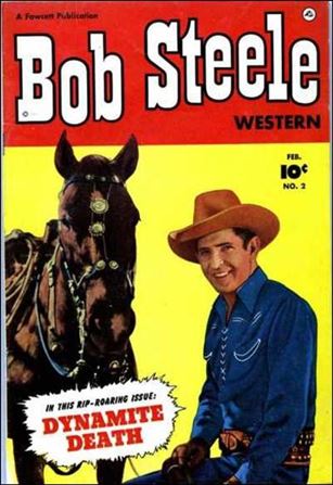 Bob Steele issue 2