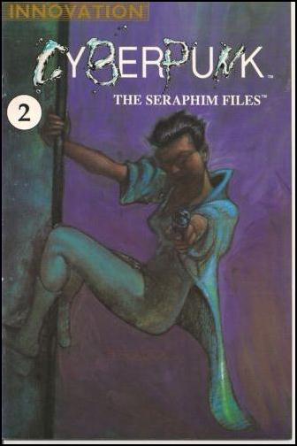 Cyberpunk: The Seraphim Files issue 2