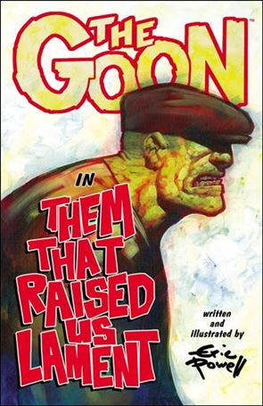 Goon (2004) issue 12 Them That Raised Us Lament
