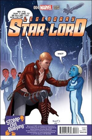Legendary Star-Lord issue 4-C Paul Renaud 1:15 Stomp Out Bullying Cover