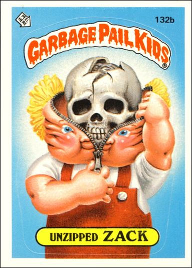 Garbage Pail Kids: Series 04 (Base Set) card 132b Unzipped Zack