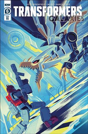Transformers: Galaxies issue 6-C George Caltsoudas 1:10 Cover