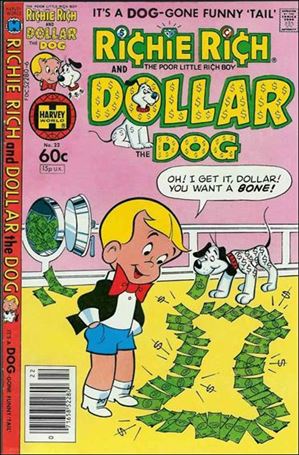 Richie Rich & Dollar, the Dog issue 22