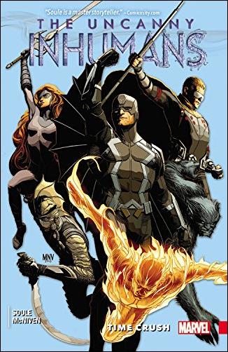Uncanny Inhumans issue 1 Time Crush