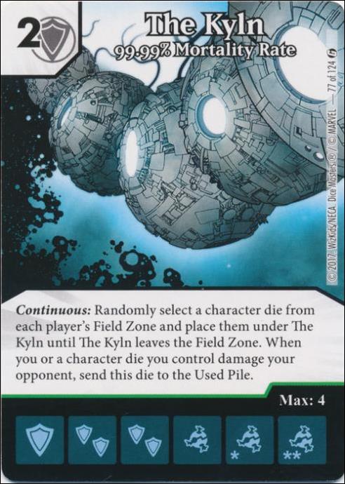 Marvel Dice Masters Guardians of the Galaxy  card 77 The Kyln: 99.99% Mortality Rate