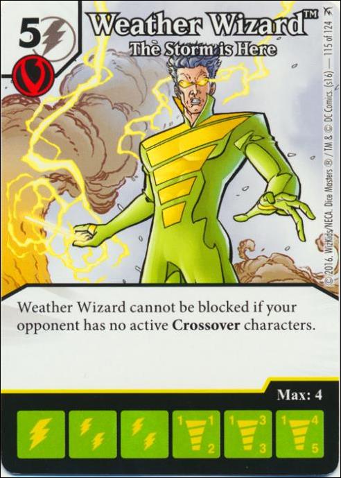 DC Comics Dice Masters Green Arrow and The Flash card 115 Weather Wizard: The Storm is Here