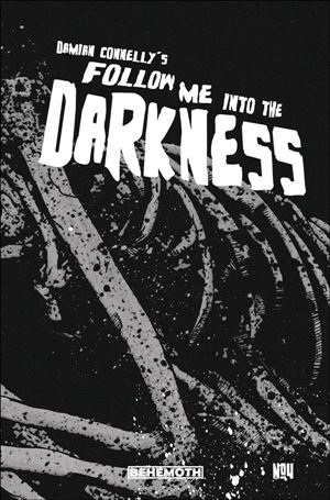Follow Me into Darkness issue 4-B Skeleton Cover