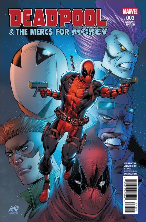 Deadpool & the Mercs for Money (2016/09) issue 3-B Rob Liefeld Cover
