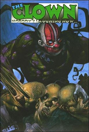 Clown: Nobody's Laughing Now issue 1