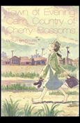Town of Evening Calm, Country of Cherry Blossoms Cover Image 1