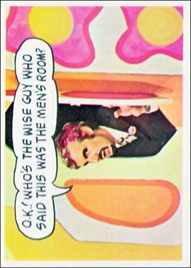 Laugh-In (Base Set) card 11 O.K.!Who's the Wise Guy Who Said This Was The