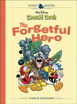 Donald Duck: The Forgetful Hero Cover Image 1