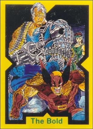 X-Force (Base Set) card 35 The Bold