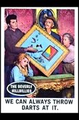 Beverly Hillbillies (Base Set) card 50 We Can Always Throw Darts at It.