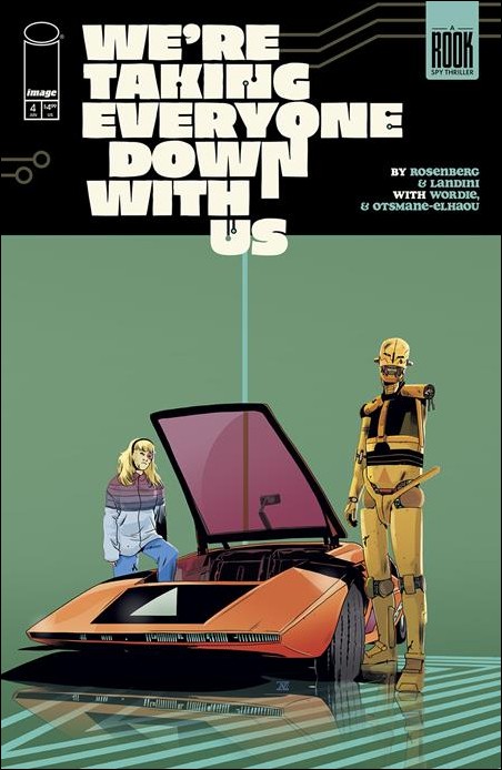 We're Taking Everyone Down with Us issue 4 Stefano Landini Cover