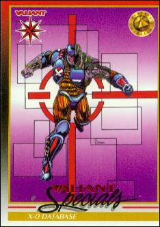 Valiant Era: Series 2 (Base Set) card 254 X-O Database