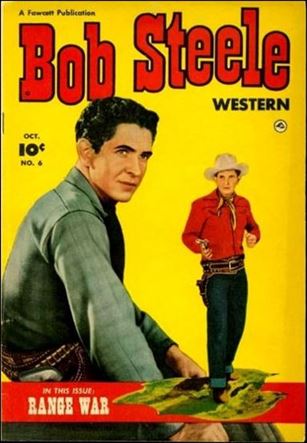 Bob Steele issue 6