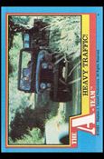 A-Team (Base Set) card 49 Heavy Traffic!