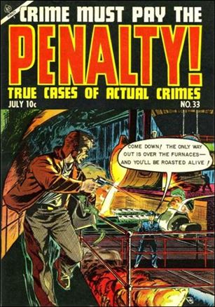 Crime Must Pay the Penalty issue 33