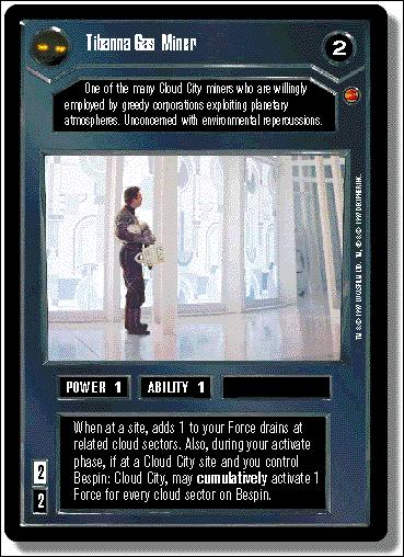 Star Wars: Cloud City Limited (Base Set) card 5 Tibanna Gas Miner