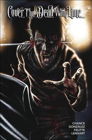 Cover the Dead with Lime issue 3-B Damian L. Felitte Body Cover