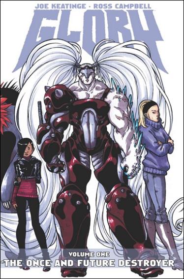 Glory (2012) issue 1 The Once and Future Destroyer