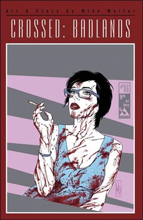 Crossed: Badlands issue 86-F Art Deco Cover